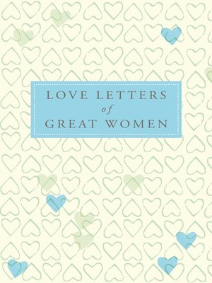 cover image of Love Letters of Great Women